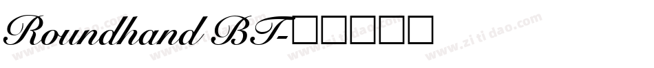 Roundhand BT字体转换